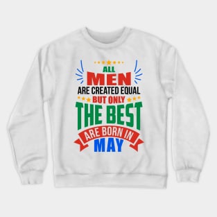 MAY Birthday Special - MEN Crewneck Sweatshirt